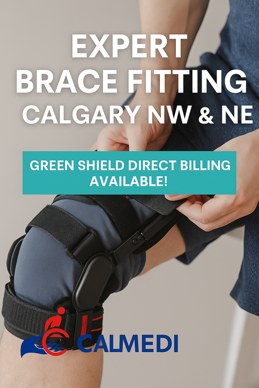 Why Proper Brace Fitting Matters – Comfort, Coverage, and Confidence at Calmedi NW Calgary